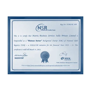 Matrix is empanelled as a Platinum Partner Background Checker (EBC) of NSR- a NASSCOM initiative